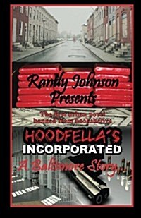 Hoodfellas Incorporated (Paperback)