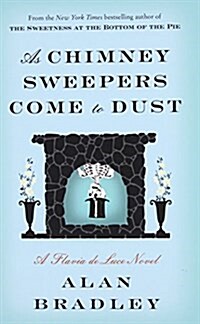 As Chimney Sweepers Come to Dust (Hardcover)