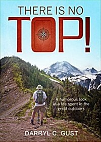 There Is No Top (Paperback)