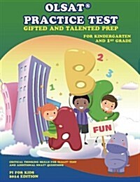 Olsat(r) Practice Test Gifted and Talented Prep for Kindergarten and 1st Grade: Gifted and Talented Prep (Paperback)