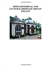 Roma Historical and Cultural Heritage Sites in Poland (Paperback)
