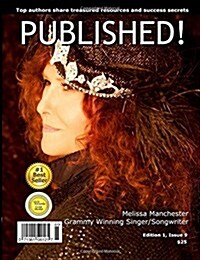 Published!: Published!: Melissa Manchester and Top Writers Share Treasured Resources and Success Secrets (Paperback)