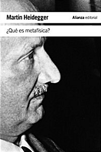 쭿u?es metaf죛ica? / What is metaphysics? (Paperback, POC)