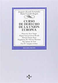 Curso de Derecho de la Uni줻 Europea / Course on the European Union Law (Paperback)