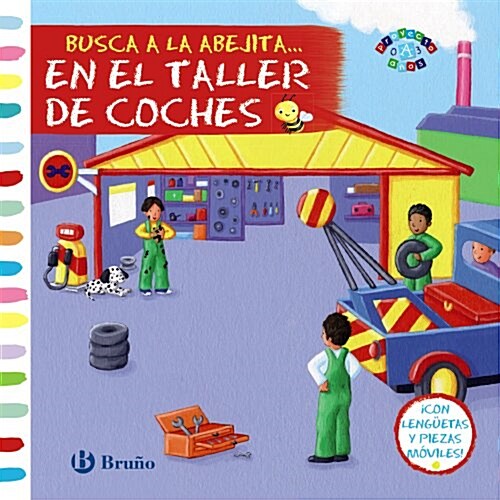 En el taller de coches / At the auto shop (Hardcover)