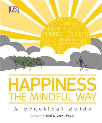 Happiness the Mindful Way (Hardcover)