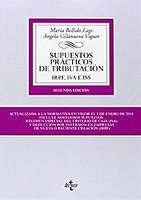 Supuestos pr쟠ticos de tributaci줻 / Practical Cases of Taxation (Paperback, 2nd)