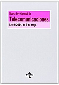 Nueva Ley General de Telecomunicaciones / New General Telecommunications Law (Paperback)