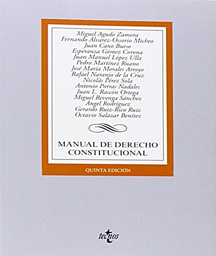 Manual de Derecho Constitucional / Manual of Constitutional Law (Paperback, 5th)