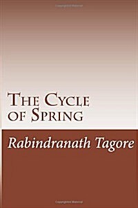The Cycle of Spring (Paperback)