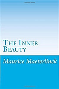 The Inner Beauty (Paperback)