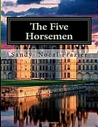 The Five Horsemen: Love of the Guardians (Paperback)