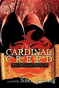 Cardinal Creed: The Rise of Slain-U (Paperback)