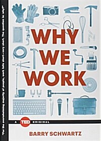 [중고] Why We Work (Hardcover)