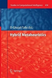 Hybrid Metaheuristics (Paperback)