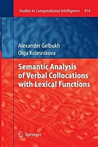 Semantic Analysis of Verbal Collocations With Lexical Functions (Paperback)