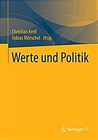 Werte Und Politik (Paperback)