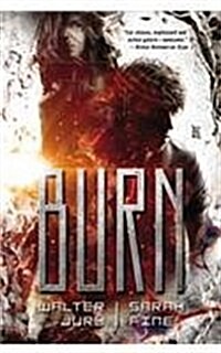 Burn (Hardcover)