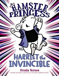 [중고] Hamster Princess: Harriet the Invincible (Hardcover)