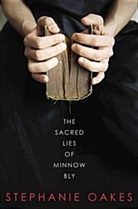 The Sacred Lies of Minnow Bly (Hardcover)