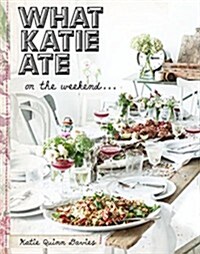 [중고] What Katie Ate on the Weekend (Hardcover)