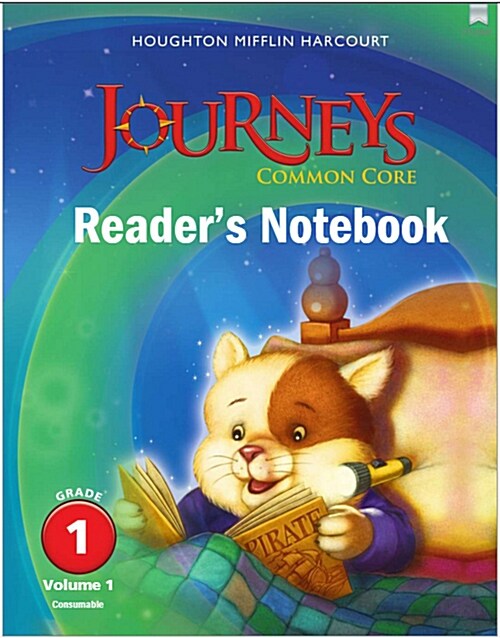 [중고] Journeys: Common Core Reader‘s Notebook Consumable Volume 1 Grade 1 (Paperback)