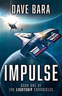 Impulse : The Lightship Chronicles (Paperback)