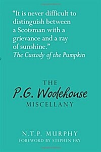 The P.G. Wodehouse Miscellany (Hardcover)