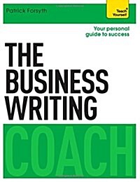 The Business Writing Coach: Teach Yourself (Paperback)