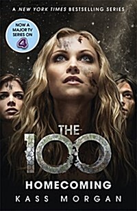 Homecoming : The 100 Book Three (Paperback)