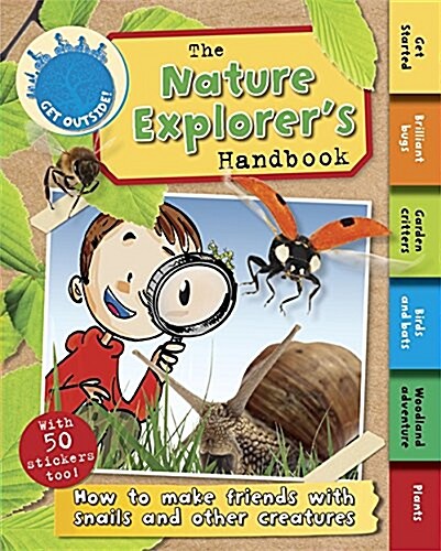 The Nature Explorers Handbook (Paperback)