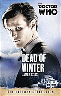 Doctor Who: Dead of Winter : The History Collection (Paperback)