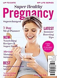 Super Healthy Pregnancy: Supercharged (Paperback)