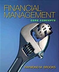 Financial Management Cor Concepts + Myfinancelab (Paperback, 1st, PCK)