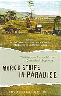 Work and Strife in Paradise (Hardcover)