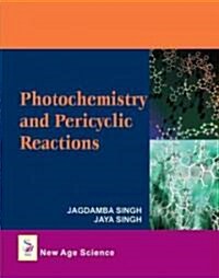 Photochemistry and Pericyclic Reactions (Hardcover, 3rd)