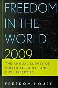 Freedom in the World 2009 (Paperback, Annual)