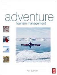 Adventure Tourism Management (Paperback)