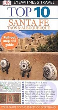 Eyewitness Travel Top 10 Santa Fe, Taos, & Albuquerque (Paperback, Map, RE)