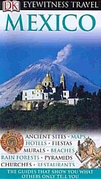 Dk Eyewitness Travel Mexico (Paperback, Reprint)