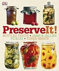 Preserve It! (Hardcover)