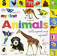 [중고] Tabbed Board Books: My First Animals: Let‘s Squeak and Squawk! (Board Books)