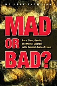 Mad or Bad? (Paperback)