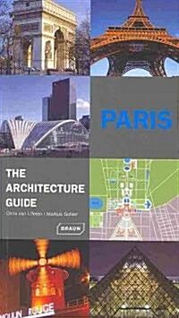 Paris - The Architecture Guide (Paperback)