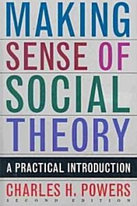 Making Sense of Social Theory (Paperback, 2)