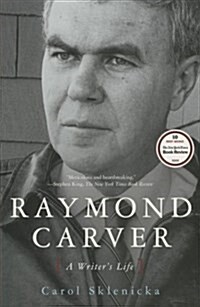 Raymond Carver: A Writers Life (Paperback)