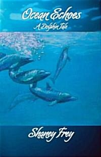 Ocean Echoes (Paperback)