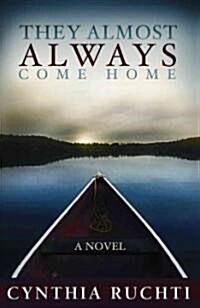 They Almost Always Come Home (Paperback)