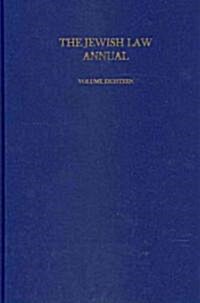 The Jewish Law Annual Volume 18 (Hardcover)