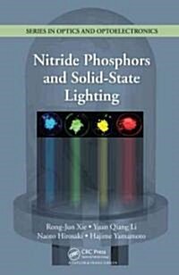 Nitride Phosphors and Solid-State Lighting (Hardcover)